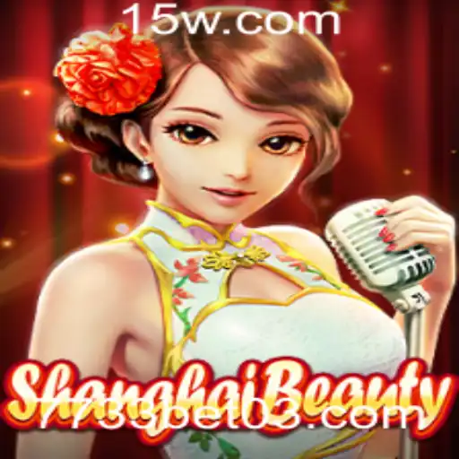 Explorando o Fascinante Mundo de ShanghaiBeauty: O Jogo que Está Conquistando os Entusiastas do 7733bet
